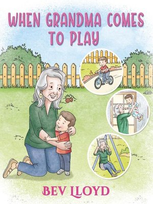 cover image of When Grandma Comes to Play